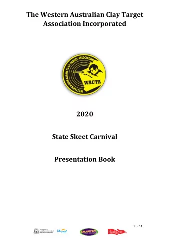 The Western Australian Clay Target  Association Incorporated  2020  State Skeet Carnival