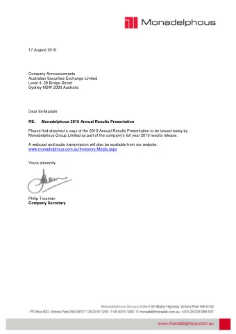 17 August 2010  Company Announcements  Australian Securities Exchange Limited  Level 4, 20 Bridge