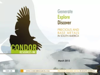 Condor Resources Inc.  CAUTIONARY STATEMENT ON  FORWARD-LOOKING INFORMATION  Certain information
