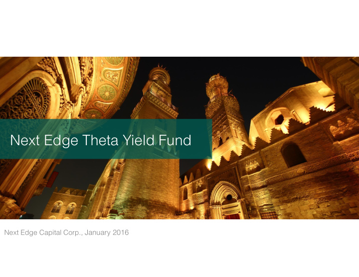 next edge theta yield fund