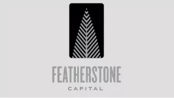 Featherstone Capital Inc.  Mission  1.  Featherstone Capital Inc. partners with the owners of