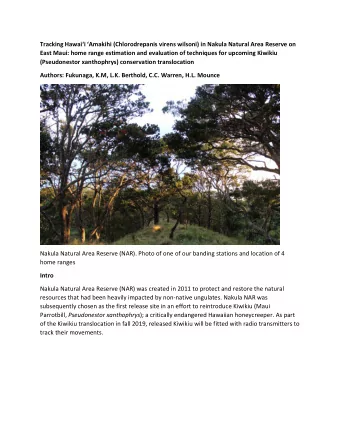 Tracking Hawaii Amakihi (Chlorodrepanis virens wilsoni) in Nakula Natural Area Reserve on