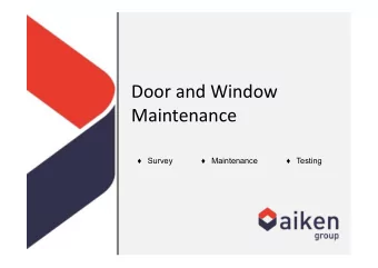 Door and Window  Maintenance  Survey  Maintenance  Testing  Introduction  Survey