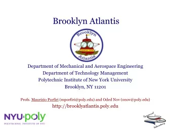Brooklyn Atlantis  Department of Mechanical and Aerospace Engineering  Department of Technology