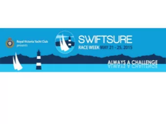 Safety for Swiftsure  Fundamentals  Special Safety Considerations  Key Players  Racers  Swiftsure