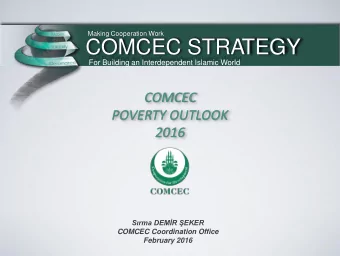 COMCEC STRATEGY For Building an Interdependent Islamic World  COMCEC  POVERTY OUTLOOK  2016 Srma