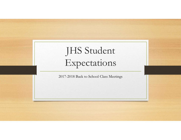 jhs student expectations