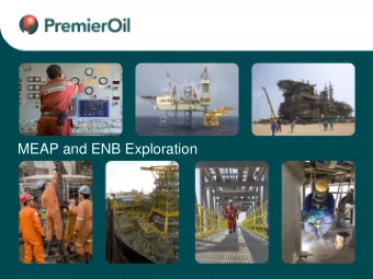 MEAP and ENB Exploration  Exploration in MEAP   Genesis of  Exploration New Business