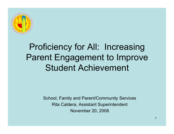 proficiency for all increasing parent engagement to