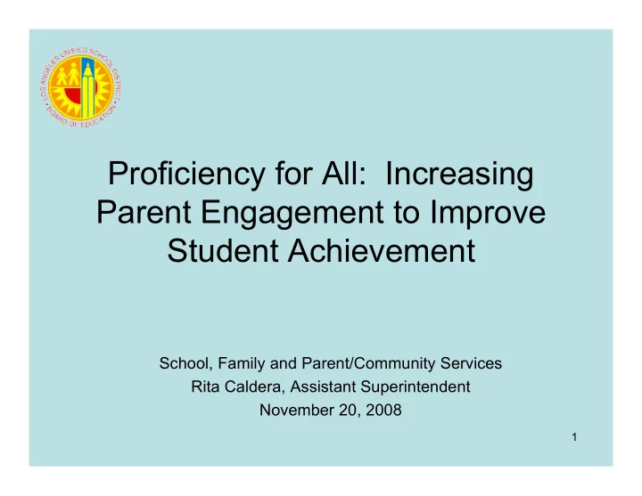 proficiency for all increasing parent engagement to