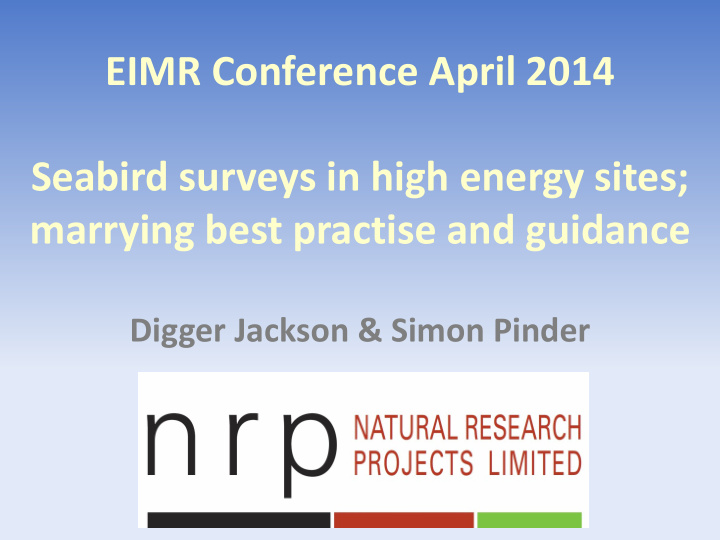 eimr conference april 2014 seabird surveys in high energy