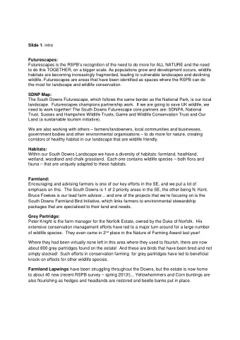 Slide 1 : intro  Futurescapes:  Futurescapes is the RSPBs recognition of the need to do more for