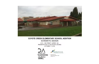 COYOTE CREEK ELEMENTARY SCHOOL ADDITION  SCHEMATIC DESIGN  8131 - 156 STREET, SURREY, BC