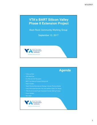 VTAs BART Silicon Valley  Phase II Extension Project  Alum Rock Community Working Group
