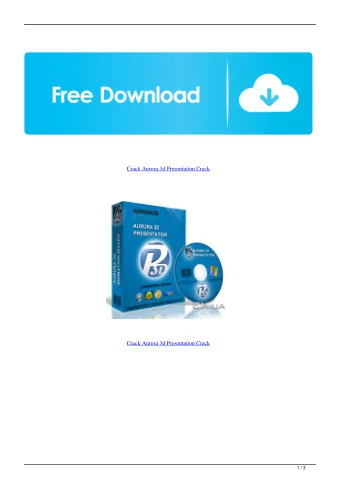 Crack Aurora 3d Presentation Crack  Crack Aurora 3d Presentation Crack  1 / 3  2 / 3  Aurora 3D