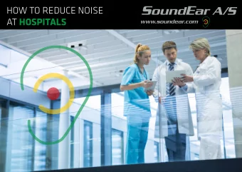 HOW TO REDUCE NOISE AT HOSPITALS  www.soundear.com WHY CHOOSE SOUNDEAR?  www.soundear.com  1.
