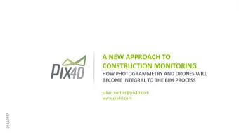 CONSTRUCTION MONITORING  HOW PHOTOGRAMMETRY AND DRONES WILL  BECOME INTEGRAL TO THE BIM PROCESS