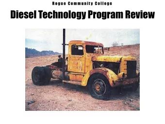 Diesel Technology Program Review  DEPARTMENT/PROGRAM SELF-STUDY Sections  Mission Overview