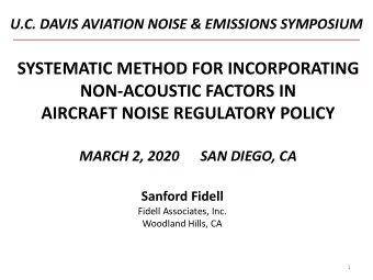 SYSTEMATIC METHOD FOR INCORPORATING  NON-ACOUSTIC FACTORS IN  AIRCRAFT NOISE REGULATORY POLICY