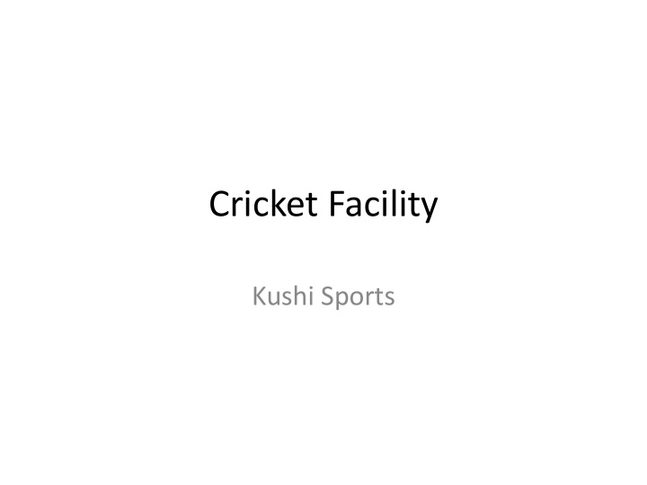 cricket facility