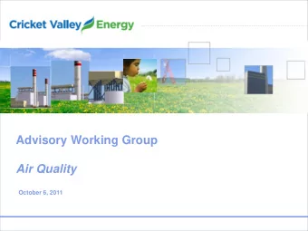 Advisory Working Group  Air Quality  October 6, 2011  Project Update  Draft Environmental Impact