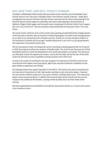 BSCC NEW THREE LANE NETS - PROJECT SUMMARY  Founded in 1990 Bradley Stoke Cricket Club was chosen