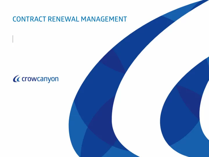 contract renewal management agenda who is crow canyon