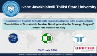 Ivane Javakhishvili Tbilisi State University  09-23 July, 2018  Austrian Partnership Programme in