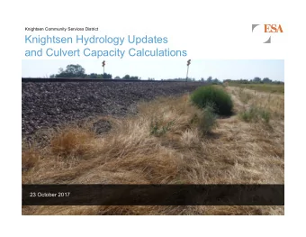Knightsen Hydrology Updates  and Culvert Capacity Calculations  23 October 2017  esassoc.com