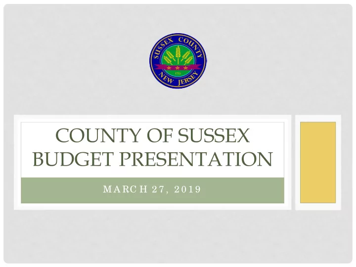 county of sussex budget presentation