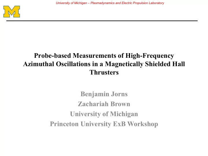 probe based measurements of high frequency azimuthal