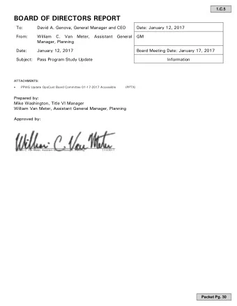 BOARD OF DIRECTORS REPORT  To:  David A. Genova, General Manager and CEO  Date: January 12, 2017