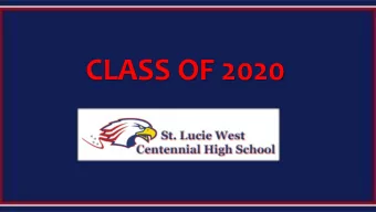 CLASS OF 2020  GUIDANCE  Fred Almade  Fred.Almade @stlucieschools.org  N-111  A-B  Rita.Markowitz