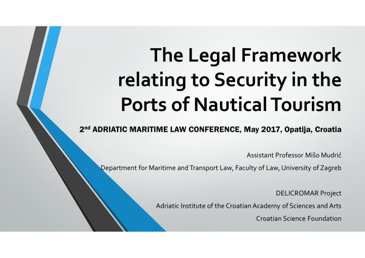 the legal framework relating to security in the ports of