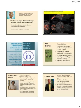 The  Current Biology  Journal  Modest impact factor of  9.647, according to Journal  Citation