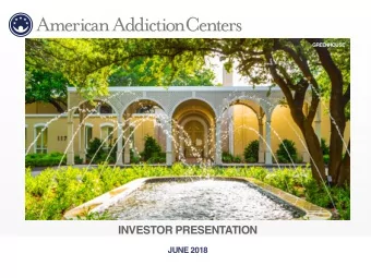 INVESTOR PRESENTATION  JUNE 2018  IMPORTANT PRESENTATION INFORMATION  We use market data and