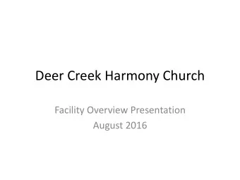 Deer Creek Harmony Church  Facility Overview Presentation  August 2016  Sanctuary with lower  level
