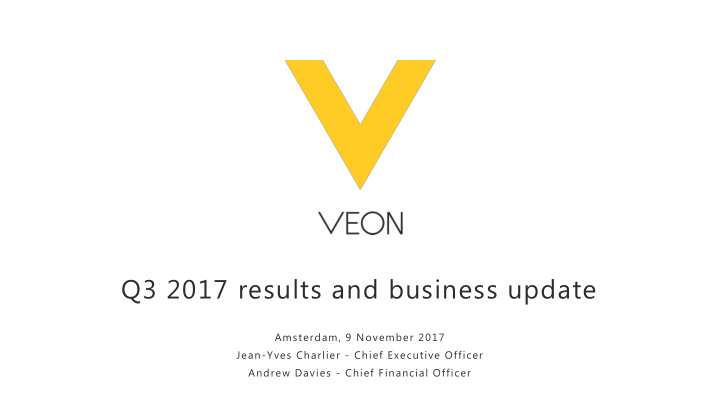 q3 2017 results and business update