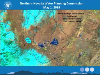 Northern Nevada Water Planning Commission  May 1, 2019  1  4913.6  2  3  Northern Nevada Water