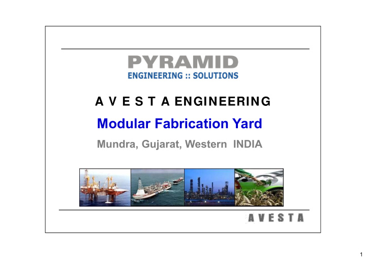 modular fabrication yard