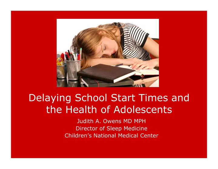 delaying school start times and the health of adolescents