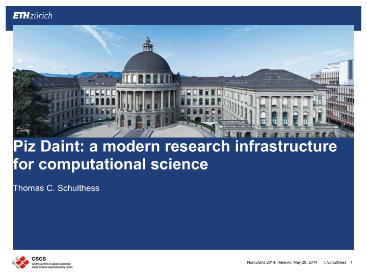 piz daint a modern research infrastructure for