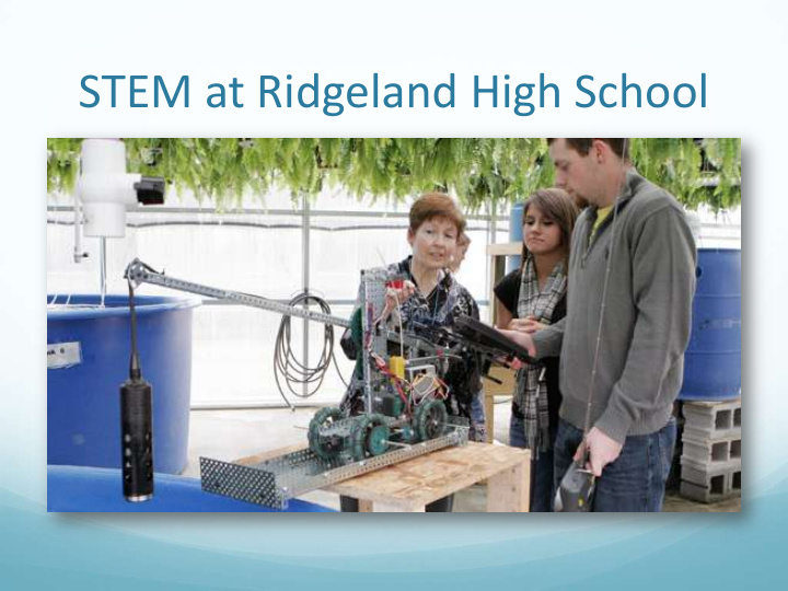 stem at ridgeland high school stem grant