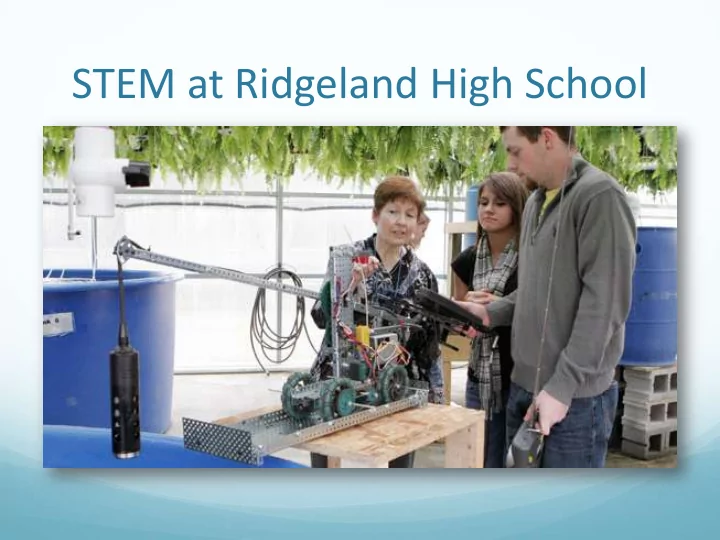 stem at ridgeland high school stem grant