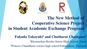 The New Method of  Cooperative Science Project  in Student Academic Exchange Program Fukuda