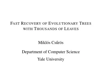 Mikl  os Cs  ur  os  Department of Computer Science  Yale University  Molecular evolution
