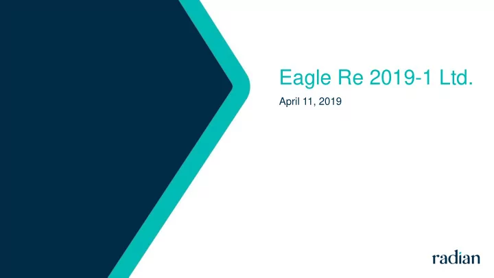 eagle re 2019 1 ltd