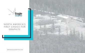 NORTH AMERICAS  FIRST CHOICE FOR  GRAPHITE  WWW.EAGLEGRAPHITE.COM  FORWARD LOOKING STATEMENTS