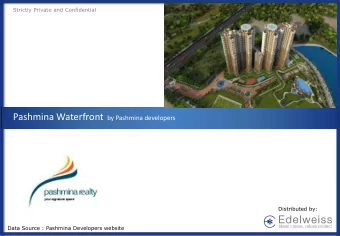 Project Details  Proposition  To own a super luxurious  property at the most affordable rate