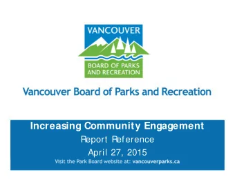 Increasing Community Engagement  Report Reference  April 27, 2015  Introduction &amp; Context  This